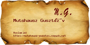 Mutshausz Gusztáv névjegykártya